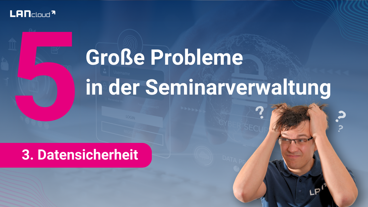 Datensicherheit In Der Seminarverwaltung